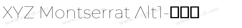 XYZ Montserrat Alt1字体转换 XYZ Montserrat Alt1字体转换
